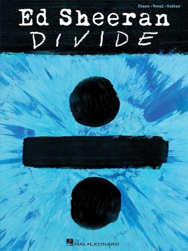 Ed Sheeran – Divide (Piano/Vocal/Guitar)