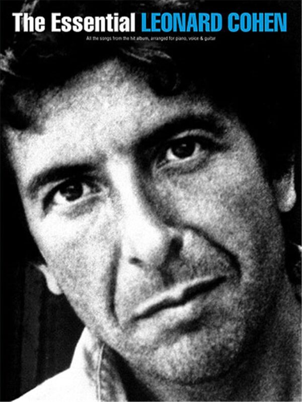 The Essential Leonard Cohen (piano/vocal/guitar)