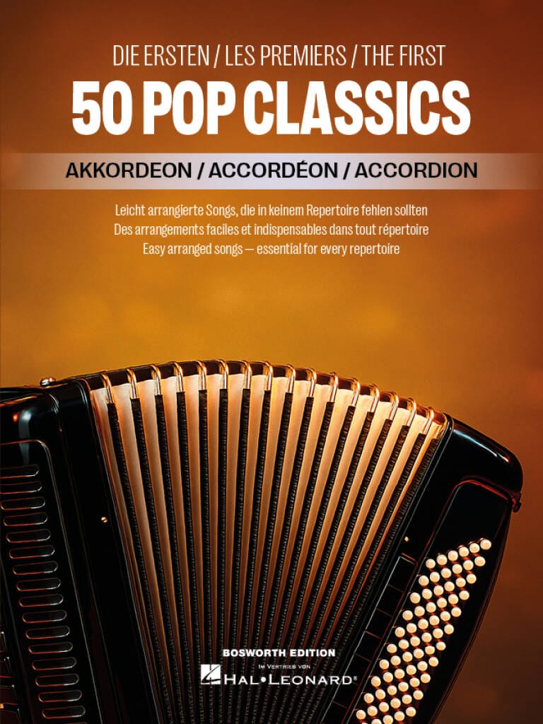 The first 50 POP CLASSICS for accordion – easy arranged songs boe8045 0